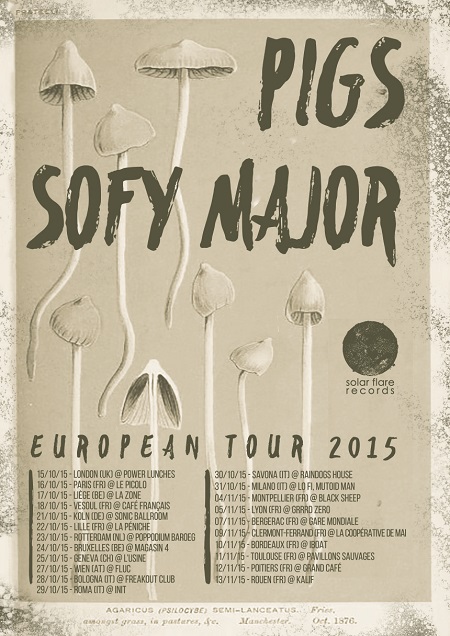 Pigs & Sofy Major Tour 2015