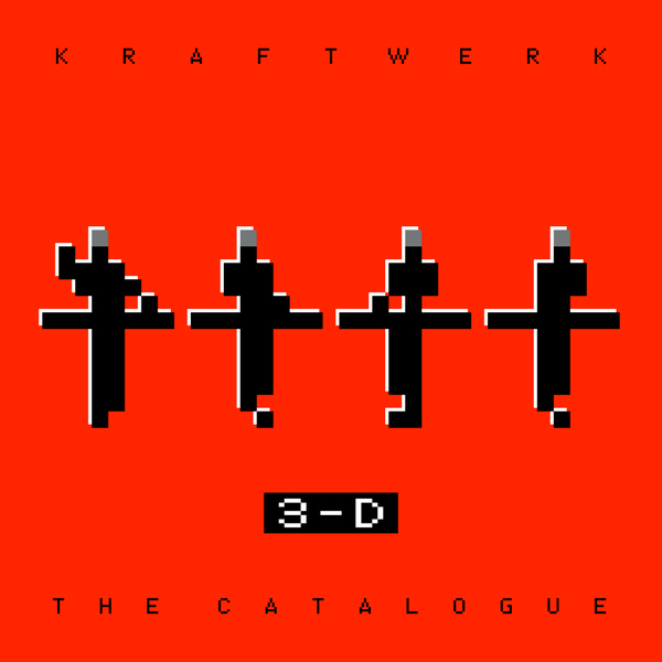 Kraftwerk "3-D The Catalogue"