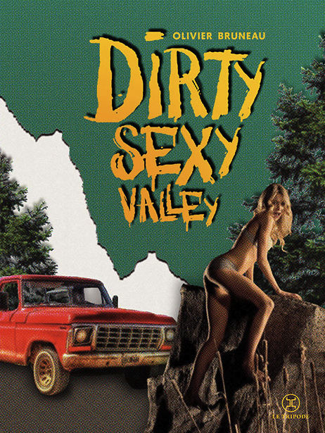 2017 critique livre roman review dirty sexy valley le tripode white trash olivier bruneau