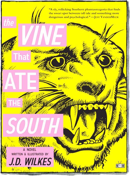 "The Vine That Ate The South" par J.D. Wilkes