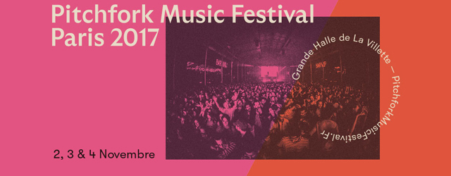 édition, p4k, pitchfork, festival, music, paris, 2017, run the jewels, ride, kevin morby, chassol, this is the kit, the national, grande halle de la villette, novembre,