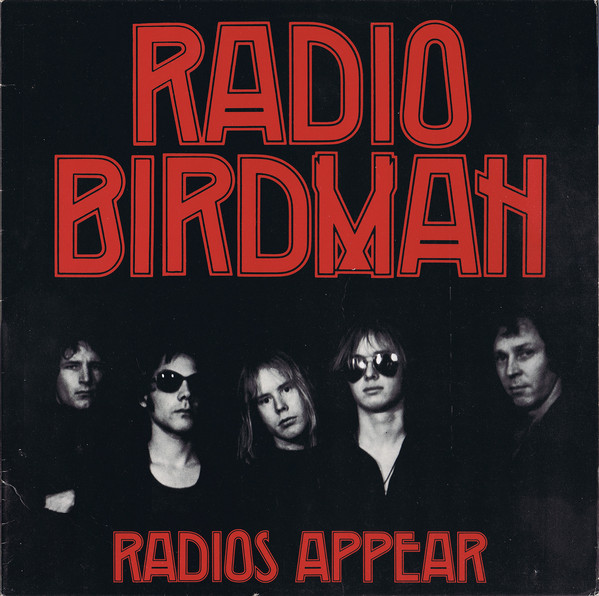 radio birdman 1977 1978 sire records trafalgar deniz tek rob younger pip hoyle chris masuak ron keeley warwick gilbert punk rock 'n' roll sydney critique review chronique album record