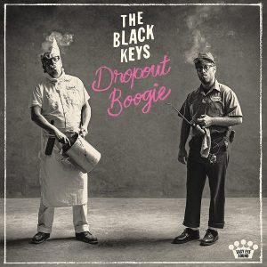 the black keys dropout boogie 2022 nonesuch records easy eye sound blues rock 'n' roll soul funk billy gibbons pop critique review chronique stéphane pinguet